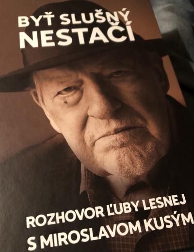 Ľuba Lesná & Miroslav Kusý: Byť slušný nestačí